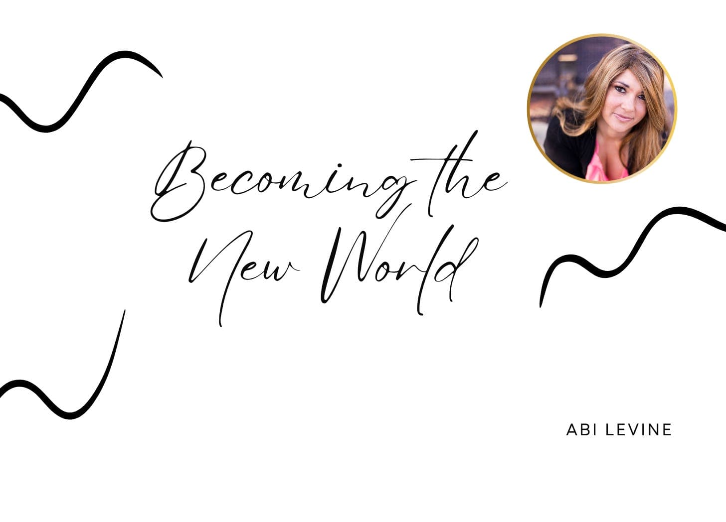 Becoming the New World