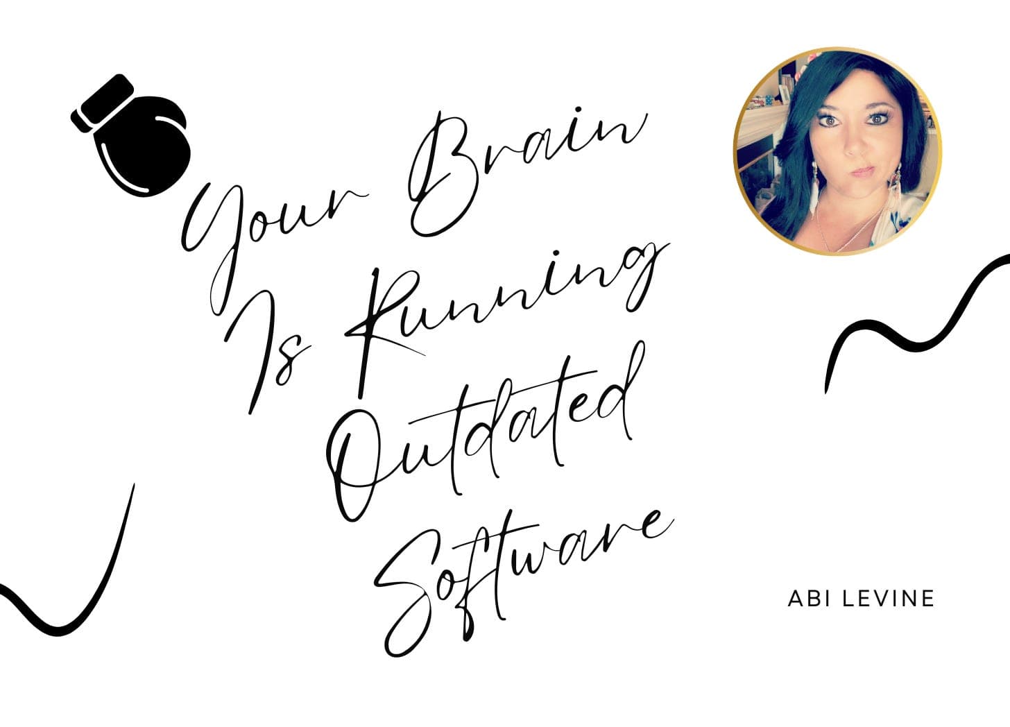 Your Brain Is Running Outdated Software